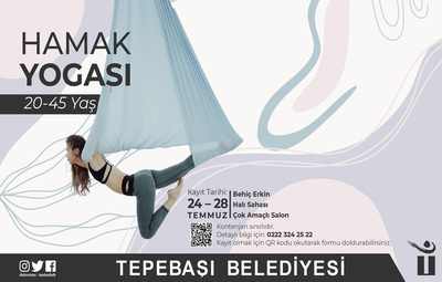 HAMAK YOGASI İÇİN KAYITLAR BAŞLIYOR