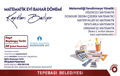 MATEMATİK EVİ BAHAR DÖNEMİ KAYITLARI BAŞLADI