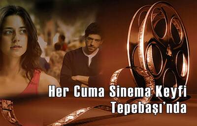TEPEBAŞI BELEDİYESİ'NDEN HER CUMA SİNEMA KEYFİ