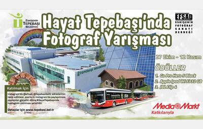 HAYAT TEPEBAŞI'NDA FOTOĞRAF YARIŞMASI BAŞLIYOR