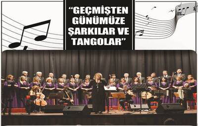 GEÇMİŞTEN GÜNÜMÜZE ŞARKILAR VE TANGOLAR