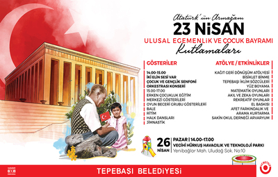 23 NİSAN COŞKUSU TEPEBAŞI'NDA YAŞANACAK