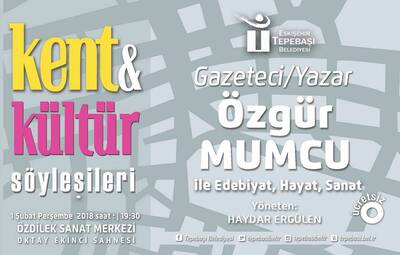 ÖZGÜR MUMCU KENT & KÜLTÜR SÖYLEŞİLERİ'NE KATILACAK