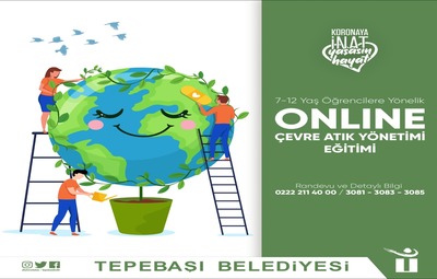 ONLINE ÇEVRE EĞİTİMLERİ SÜRÜYOR