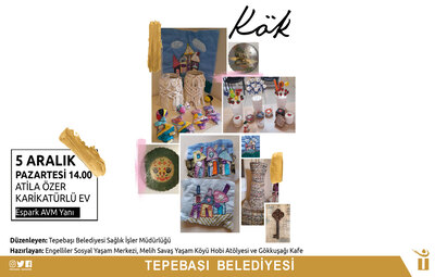 ÖZEL BİREYLERİN ESERLERİ SERGİLENECEK