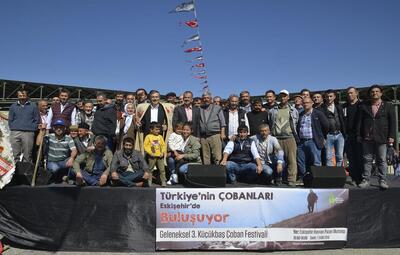 TÜRKİYE'NİN ÇOBANLARI ESKİŞEHİR'DE BULUŞTU