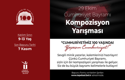 CUMHURİYETİN 100'ÜNCÜ YILINA ÖZEL YARIŞMA