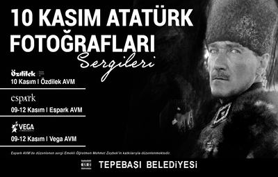 ATATÜRK'ÜN FOTOĞRAFLARI SERGİLENECEK