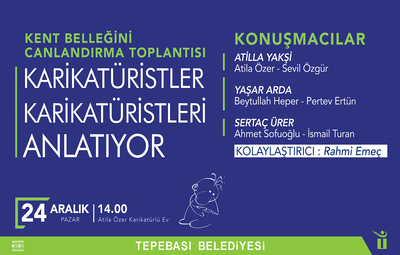 KARİKATÜRİSTLER KARİKATÜRİSTLERİ ANLATACAK