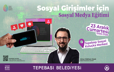 SOSYAL GİRİŞİMCİLERE SOSYAL MEDYA EĞİTİMİ VERİLECEK