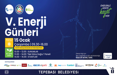 ENERJİ GÜNLERİ'NİN 5'İNCİSİ DÜZENLENECEK