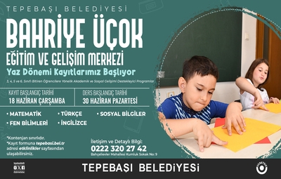 YAZ DÖNEMİ KAYITLARI BAŞLIYOR