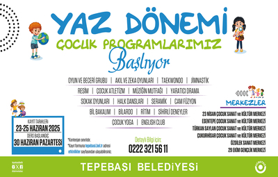YAZ DÖNEMİ ÇOCUK PROGRAMLARI BAŞLIYOR