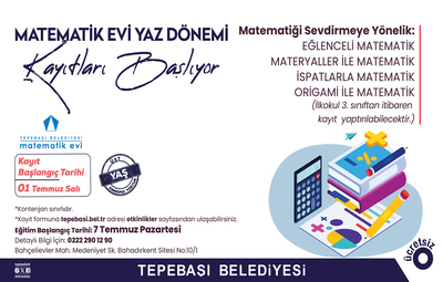 MATEMATİK EVİ İÇİN KAYITLAR BAŞLIYOR
