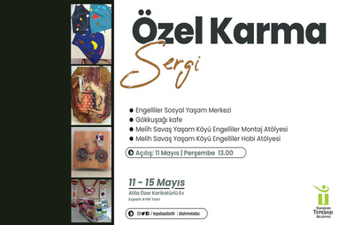 ÖZEL BİREYLERDEN ÖZEL SERGİ