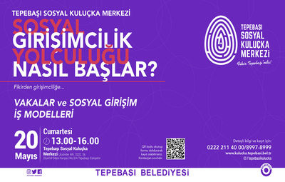 SOSYAL GİRİŞİMCİLER İÇİN ETKİNLİKLER SÜRÜYOR