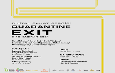 DİJİTAL SANAT SERGİSİ "QUARANTINE EXIT" BAŞLIYOR