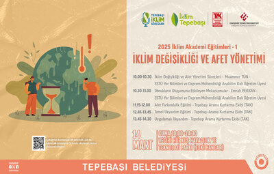 TEPEBAŞI'NDA İKLİM DEĞİŞİKLİĞİ VE AFET YÖNETİMİ BİLİNÇLENDİRME ÇALIŞMALARI