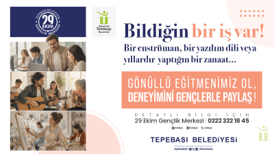 29 EKİM GENÇLİK MERKEZİ’NDE GÖNÜLLÜ EĞİTMEN ÇAĞRISI