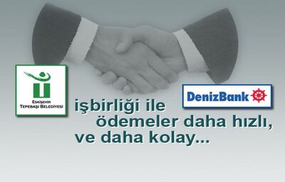 EMLAK ve ÇTV ÖDEMELERİNDE DENİZBANK ŞUBELERİ HİZMETİNİZDE