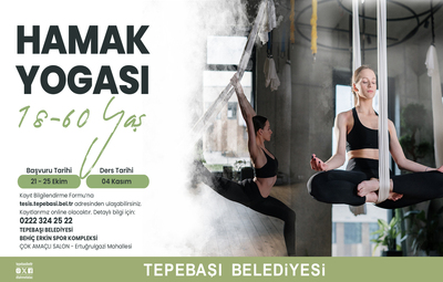 HAMAK YOGASI İÇİN KAYITLAR BAŞLADI