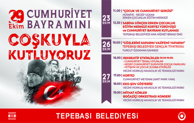29 EKİM COŞKUSU TEPEBAŞI'NDA YAŞANACAK