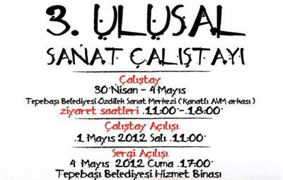 III. SANAT ÇALIŞTAYI BAŞLIYOR
