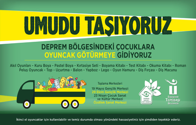 OYUNCAKLAR DEPREMZEDE ÇOCUKLAR İÇİN TOPLANIYOR