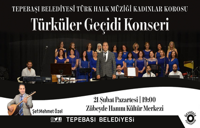 TÜRKÜLER GEÇİDİ KONSERİ